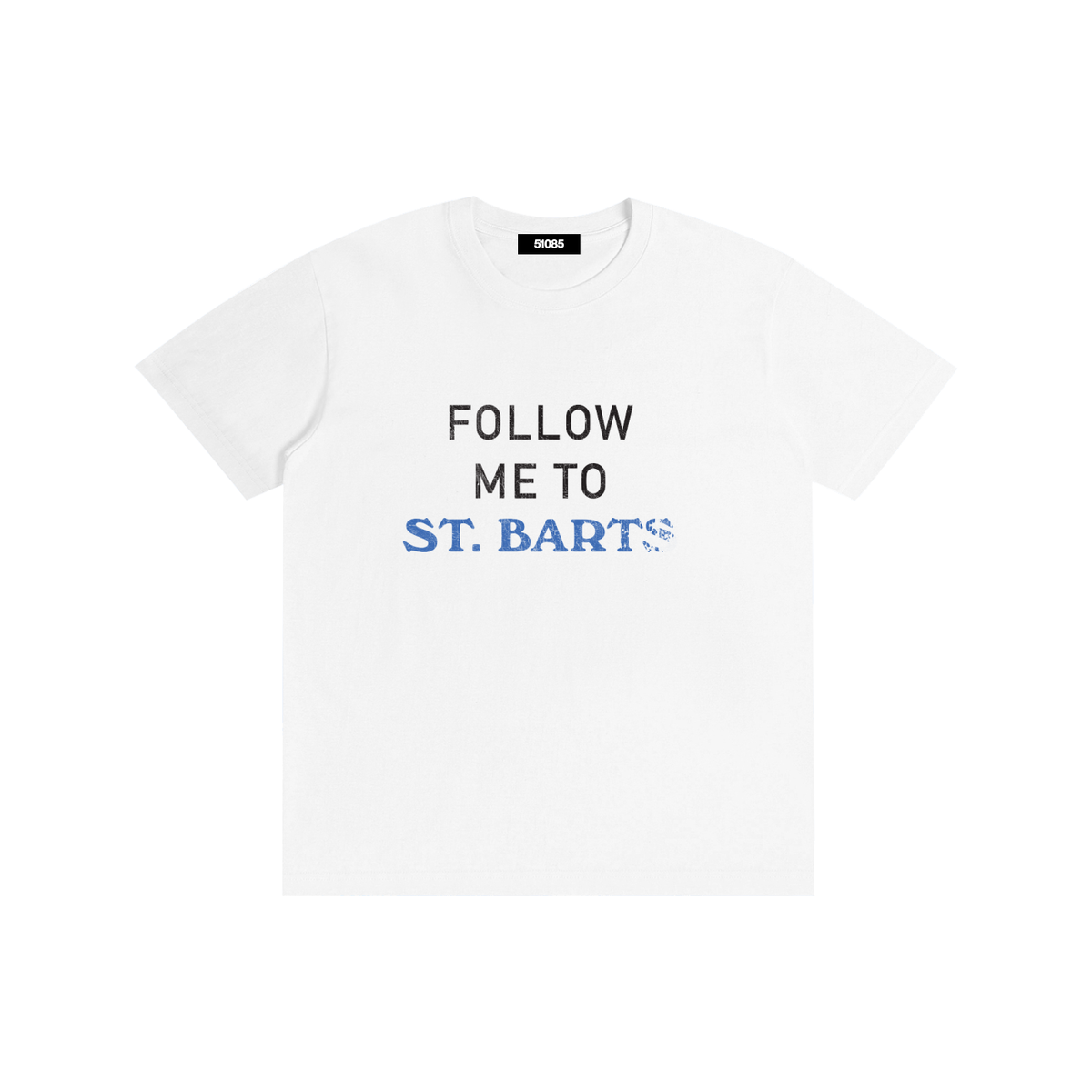Follow Me, T-Shirt